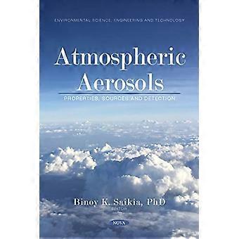 Eigenschaften, Quellen und Nachweis von atmosphärischen Aerosolen