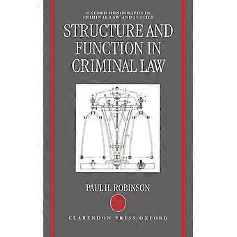 Structure and function in criminal law