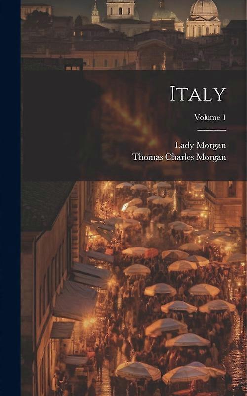 Italy Volume 1