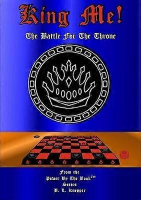 King Me! The Battle For The Throne