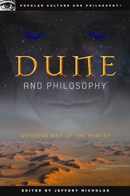 Dune And Philosophy Paperback Book