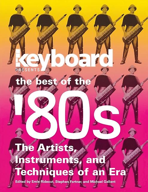 Keyboard Presents The Best Of The 80s Paperback Book