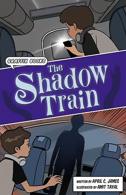The Shadow Train by April C. James Paperback