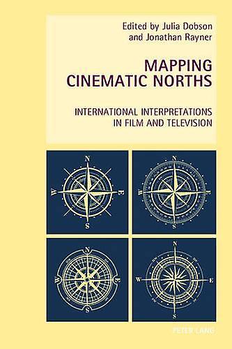 Mapping Cinematic Norths Paperback Book