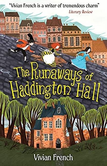The Runaways Of Haddington Hall by Vivian French Paperback Book