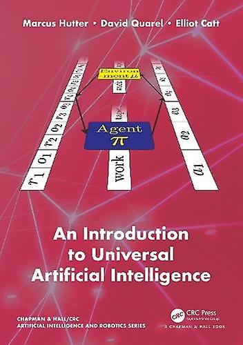 An Introduction To Universal Artificial Intelligence by Elliot Catt Paperback