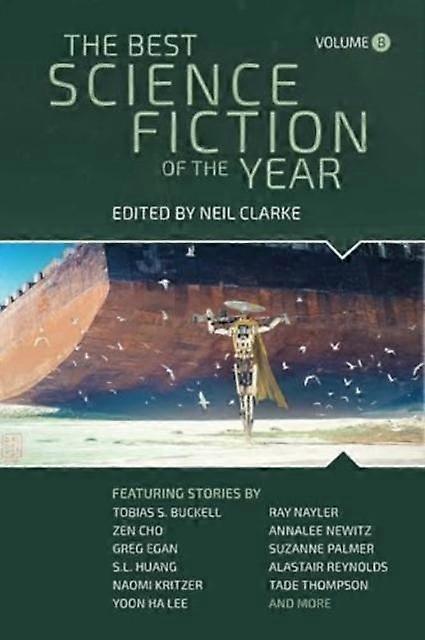 The Best Science Fiction Of The Year by Neil Clarke Paperback