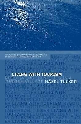 Living with Tourism