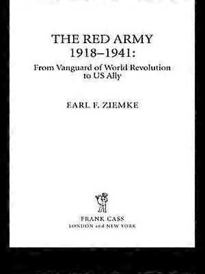 The Red Army 1918-1941