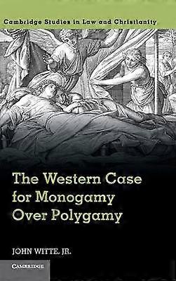 The Western Case for Monogamy over Polygamy