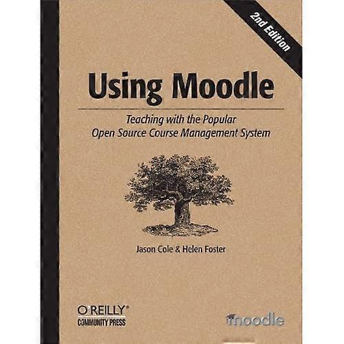 Uso de Moodle: Enseñanza con el sistema de gestión de curso Popular de código abierto (con)