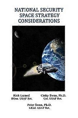 National Security Space Strategy Considerations