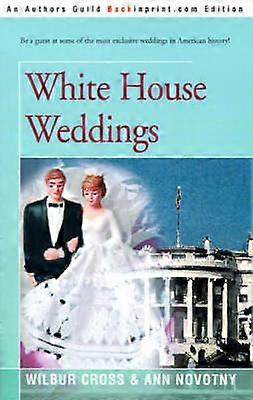White House Weddings