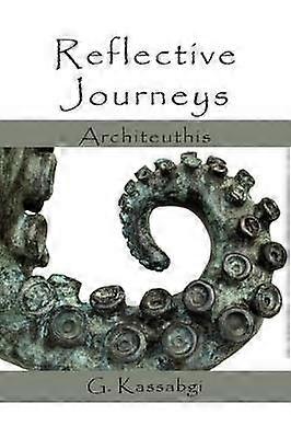 Voyages Réflexifs Architeuthis