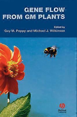 Gene Flow from GM Plants