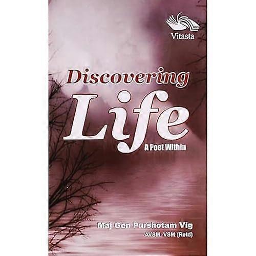 Discovering Life: a Poet Within