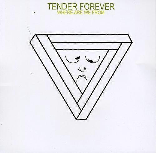 Tender Forever - Where Are We from  [COMPACT DISCS] USA import