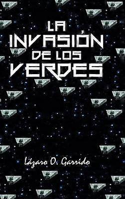 La invasión de los verdes
