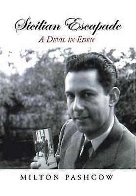 Sicilian Escapade A Devil in Eden