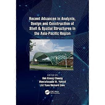 Recent Advances In Analysis Design And Construction Of Shell & Spatial Struct - Taylor & Francis Ltd - Paperback - en Book