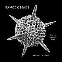 Nanocosmos by Michael Benson Hardback Book