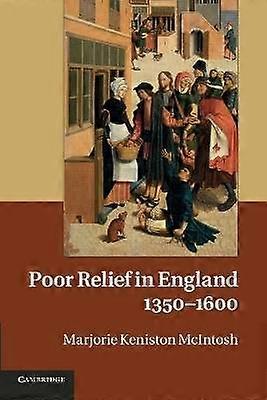 Poor Relief in England 13501600