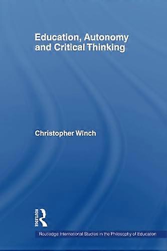 Education, Autonomy and Critical Thinking