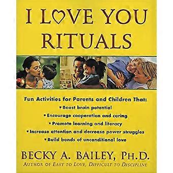 I Love You Rituals