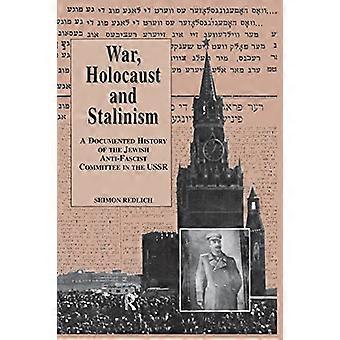 Krieg, Holocaust und Stalinismus
