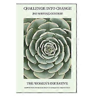 Concurso de Escritura Challenge Into Change 2015