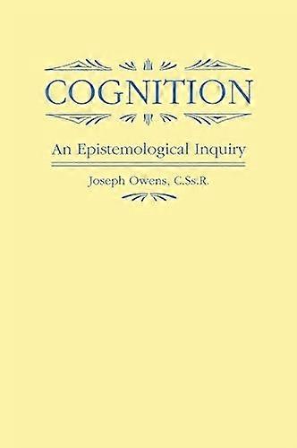 Cognition: an Epistemological Inquiry
