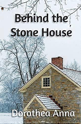 Behind the stone house