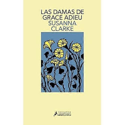 Las damas de Grace Adieu