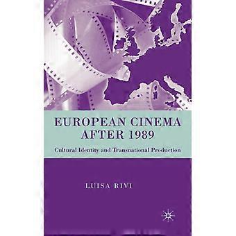European Cinema After 1989 Cultural Identity And Transnational Production - Luisa Rivi - Hardcover - English Book - History