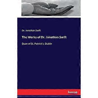 The Works Of Dr. Jonathan Swiftdean Of St. Patrick's Dublin - Dr. Jonathan Swift - Paperback - en Book
