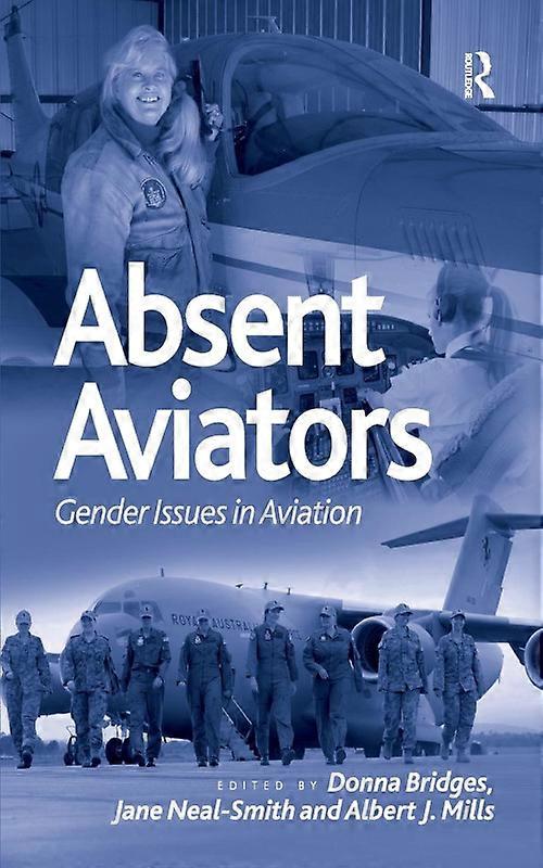 Absent Aviators Gender Issues In Aviation