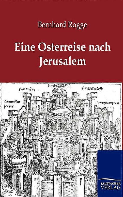 Eine Osterreise Nach Jerusalem