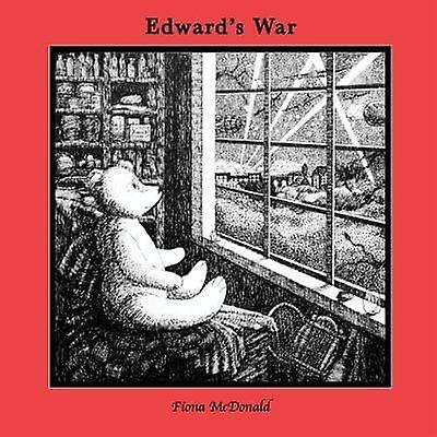 Edwards War by Fiona McDonald Paperback Book