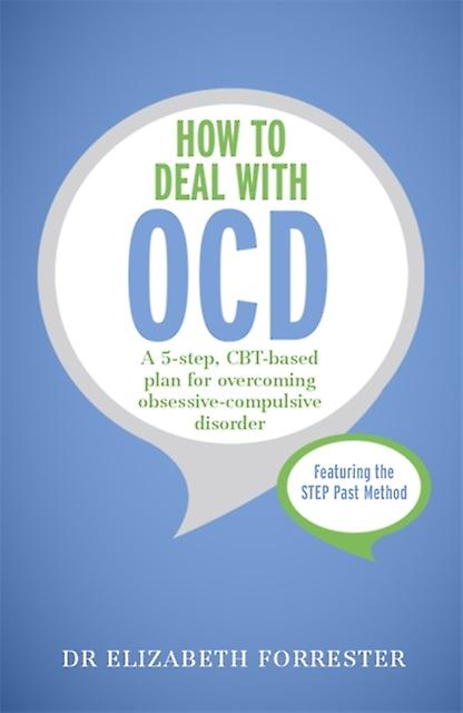 How To Deal With Ocd by Elizabeth Forrester Paperback