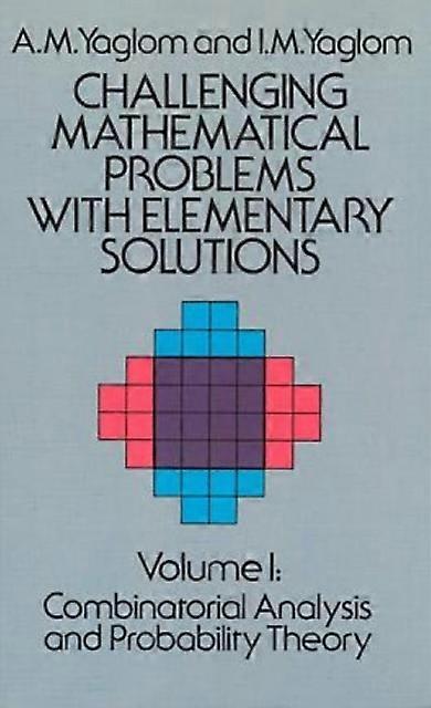 Challenging Mathematical Problems With Elementary Solutions Vol. I - I. M. Yaglom - Paperback - English Book - Mathematics