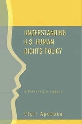 Understanding U.S. Human Rights Policy