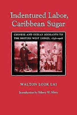 Indentured Labor Caribbean Sugar