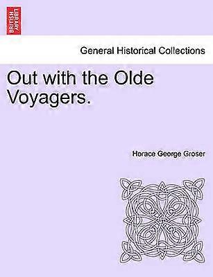 Out with the Olde Voyagers