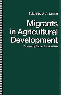 Migrants in Agricultural Development