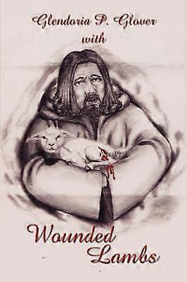 Wounded Lambs