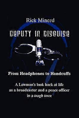 Deputy in Disguise