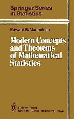 Modern Concepts and Theorems of Mathematical Statistics