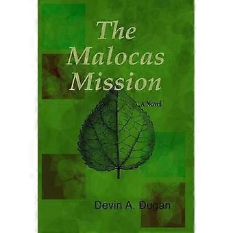 De Malocas-missie (2e editie)