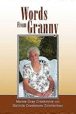 Words from Granny