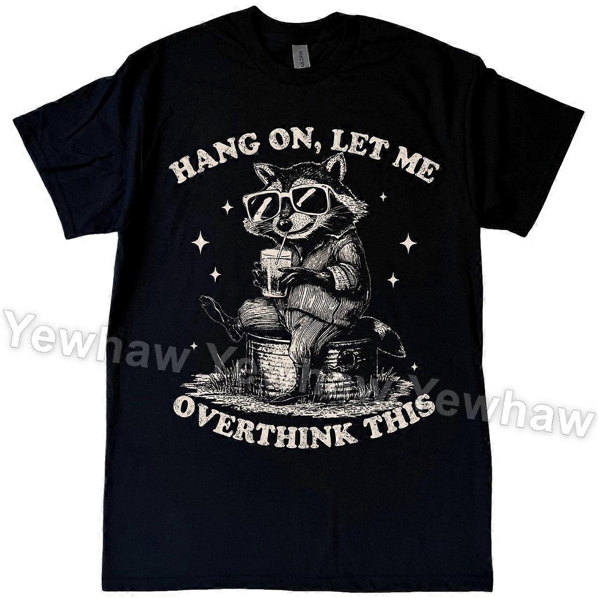 Retro tričko s motivem mývala, vintage tričko s nápisem Let Me Overthink This Graphic, vtipný nápad na dárek
